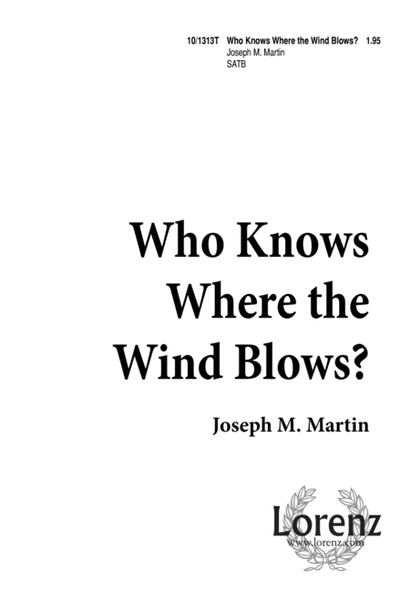 Who Knows Where the Wind Blows?