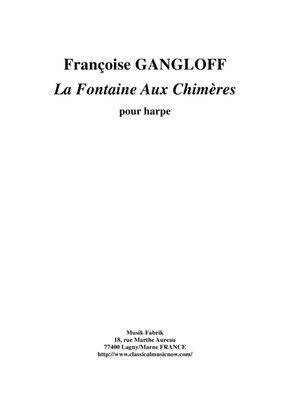 Françoise Gangloff: La Fontaine Aux Chimères for harp