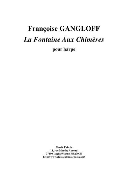 Françoise Gangloff: La Fontaine Aux Chimères for harp