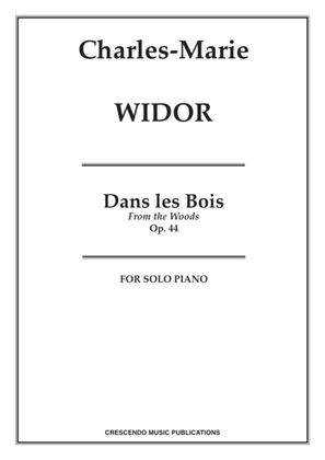 Dans les Bois, Op. 44