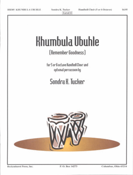 Kyumbula Ubuhle (Remember Goodness)