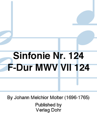 Sinfonie Nr. 124 F-Dur MWV VII 124