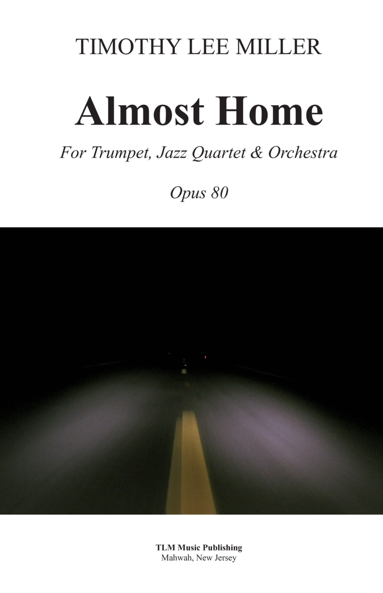 Almost Home (for solo trumpet, jazz quartet, and orchestra) image number null