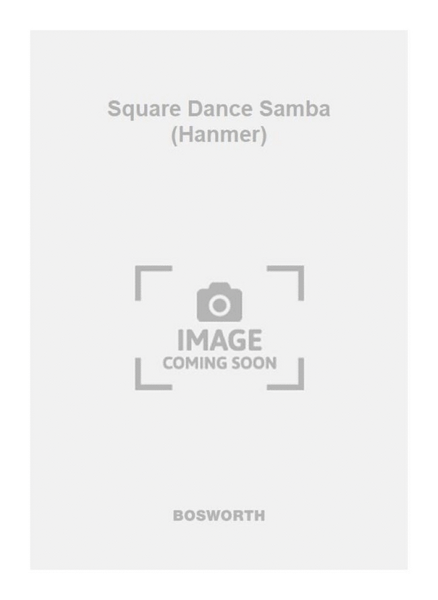 Square Dance Samba (Hanmer)