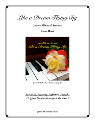 Like a Dream Flying By PIANO BOOK