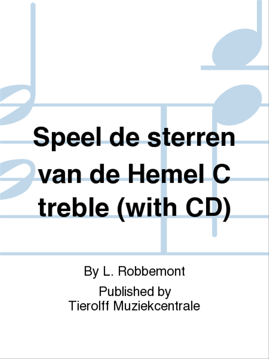 Speel De Sterren Van De Hemel, 1: C Treble Clef CD, Audio & More scores gallery preview page 1