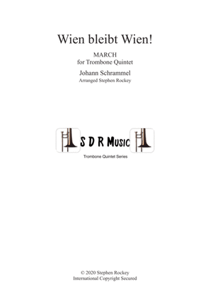 Book cover for Wien Bleibt Wien! March for Trombone Quintet