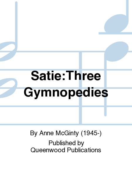 Satie: Three Gymnopedies image number null