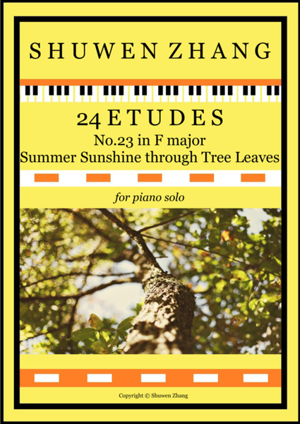 24 Etudes-No.23 in F major-'Summer Sunshine through Tree Leaves' image number null
