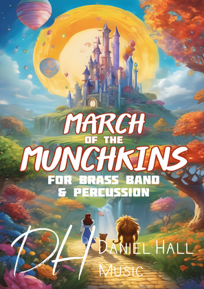 March Of The Munchkins