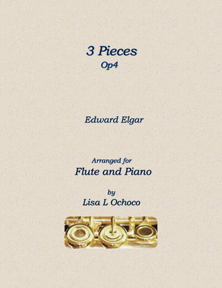 3 Pieces Op4 for Flute and Piano
