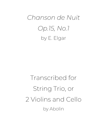 Elgar: Chanson de Nuit - String Trio, or 2 Violins and Cello image number null