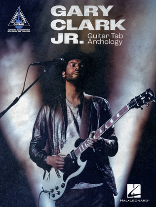 Book cover for Gary Clark Jr. Guitar Tab Anthology