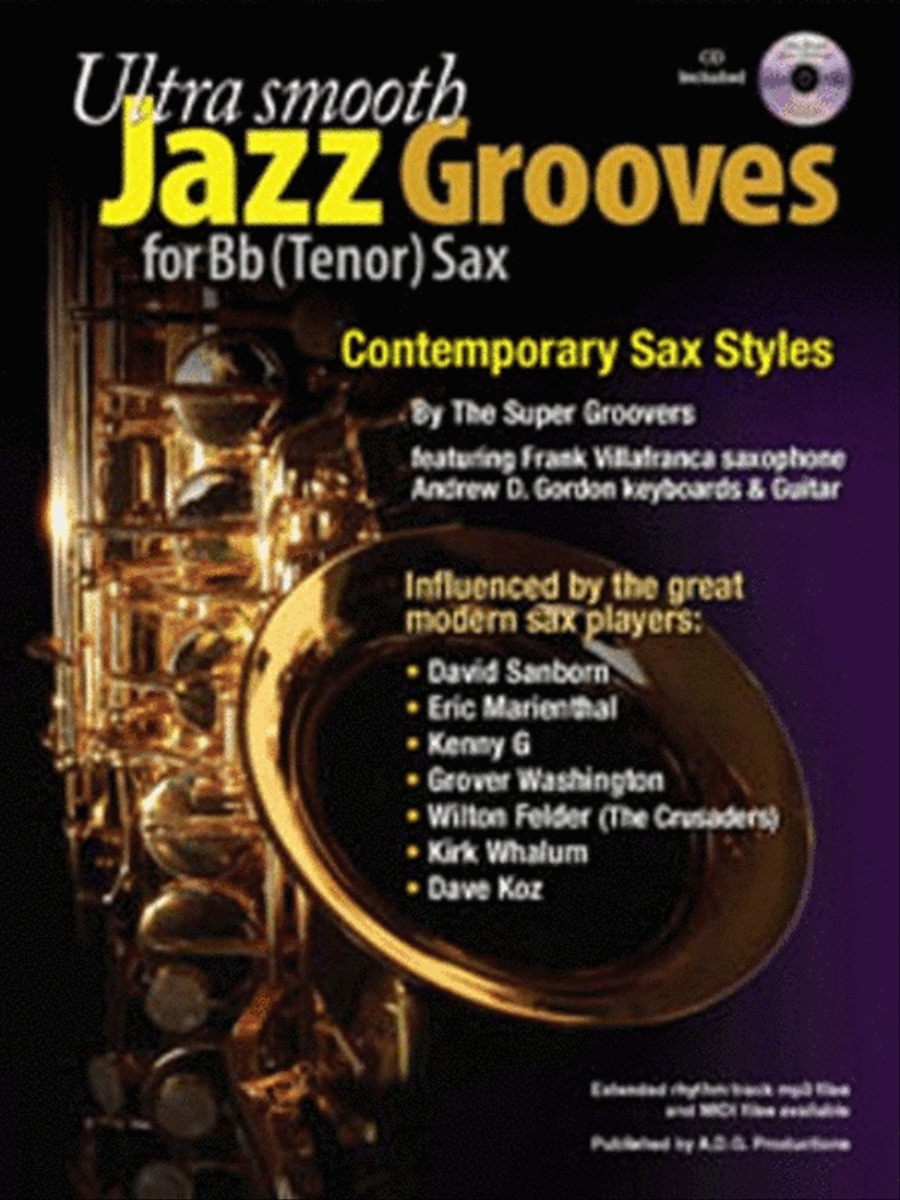 Ultra Smooth Jazz Grooves For Bb tenor saxophone (Book/CD) Tenor Saxophone scores gallery preview page 1