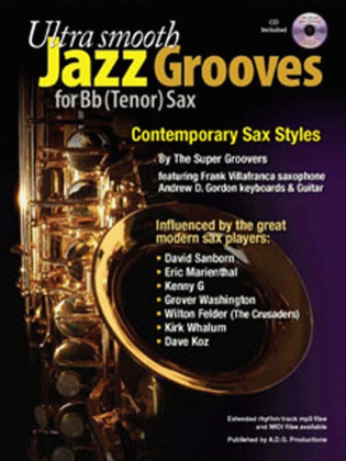 Book cover for Ultra Smooth Jazz Grooves For Bb tenor saxophone (Book/CD)