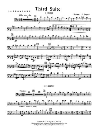 Third Suite (I. March, II. Waltz, III. Rondo): 1st Trombone