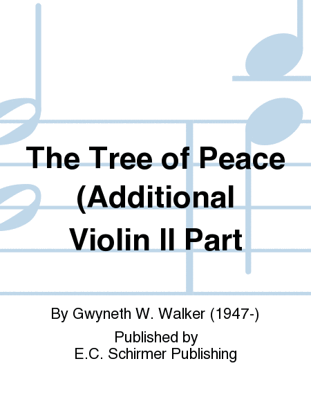The Tree of Peace (Additional Violin II Part