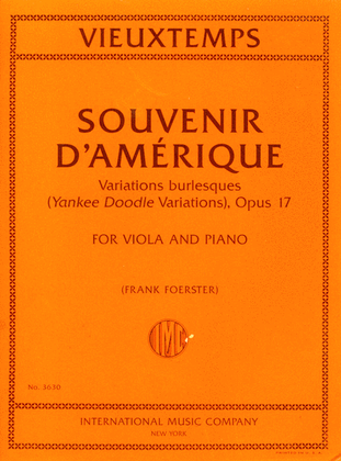 Book cover for Souvenir D'Amerique, Variations Burlesques (Yankee Doodle Variations), Opus 17