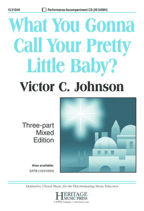 Book cover for What You Gonna Call Your Pretty Little Baby?