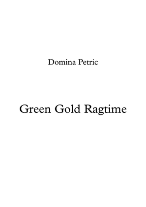 Green Gold Ragtime