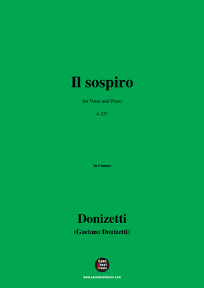 Donizetti-Il sospiro,in f minor,for Voice and Piano
