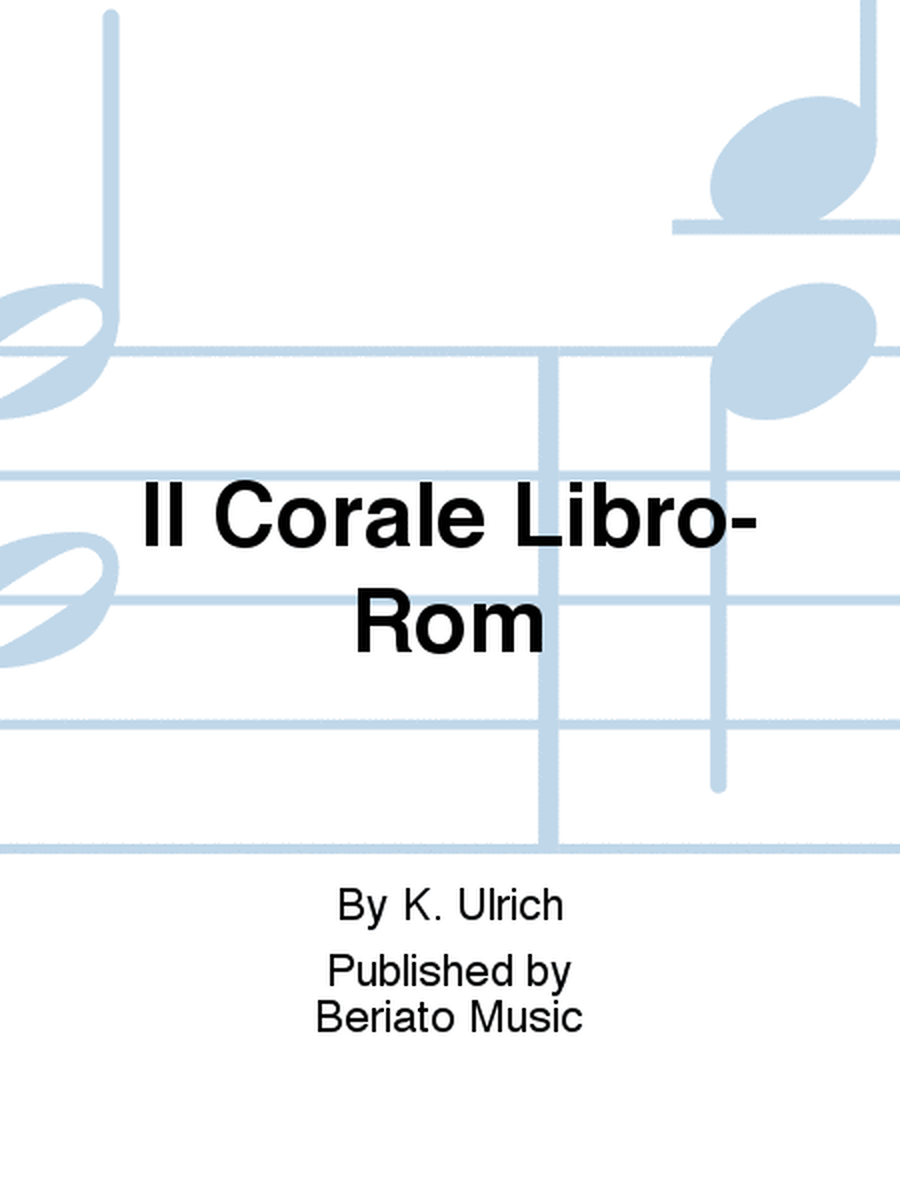 Il Corale Libro-Rom