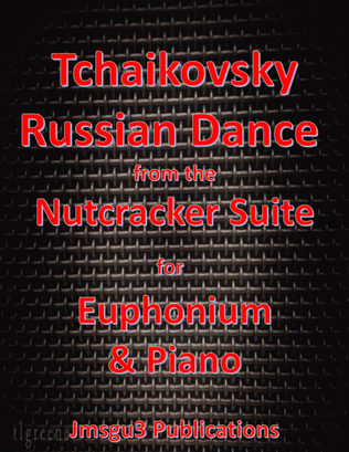 Book cover for Tchaikovsky: Russian Dance from Nutcracker Suite for Euphonium & Piano