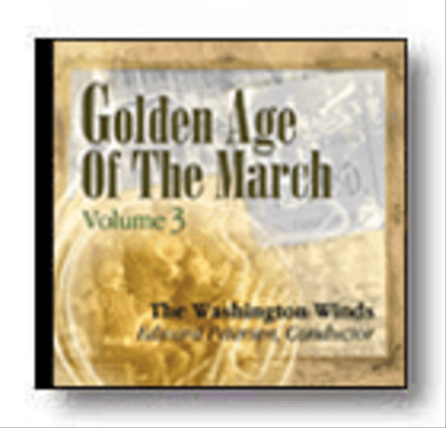 Golden Age of the March Vol. 3 CD scores gallery preview page 1