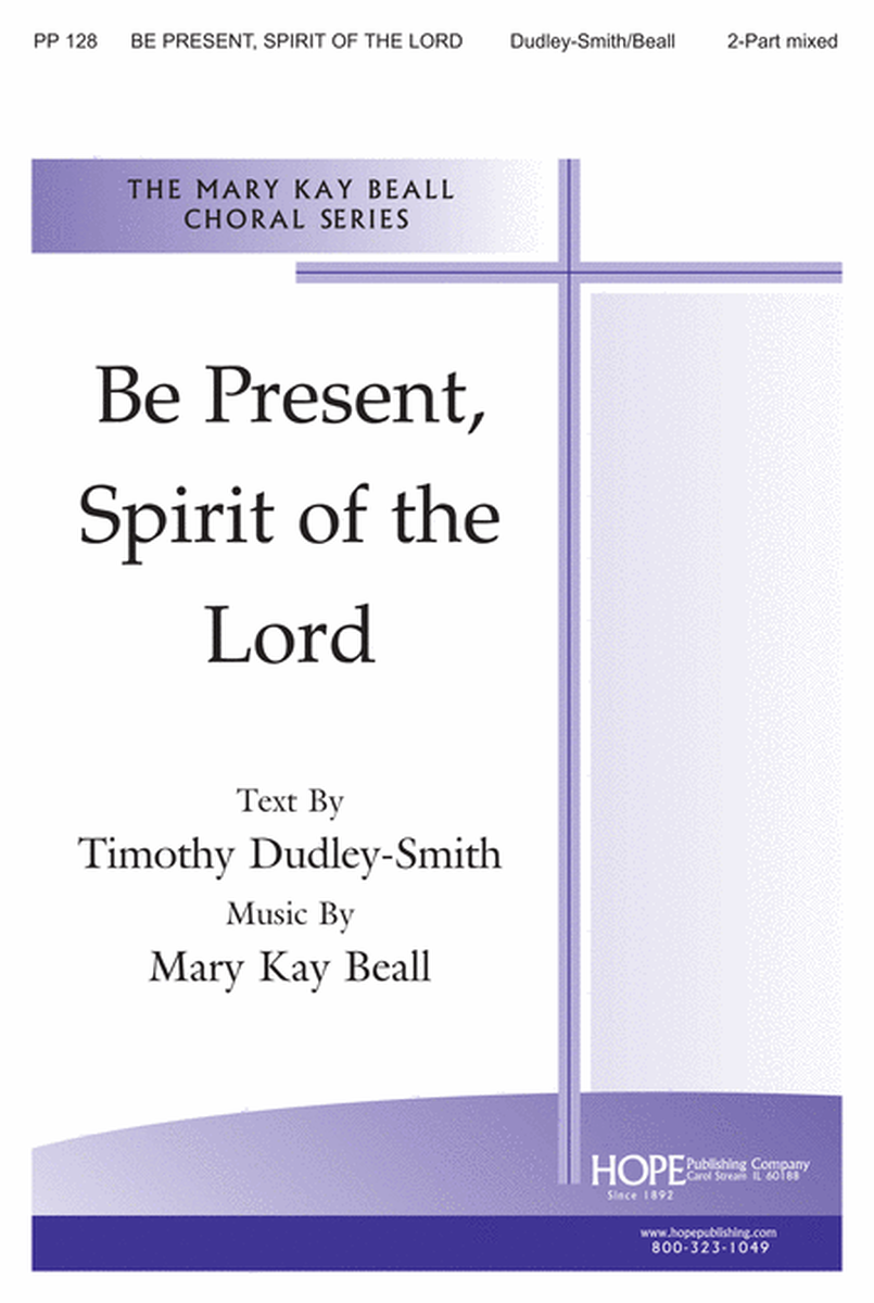 Be Present, Spirit of the Lord image number null