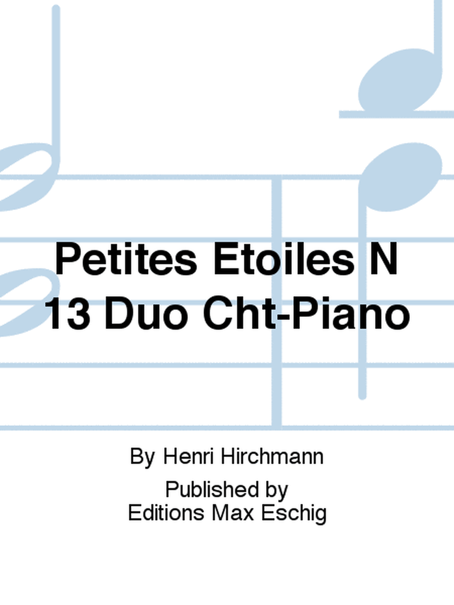 Petites Etoiles N 13 Duo Cht-Piano