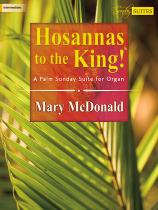 Book cover for Hosannas to the King!