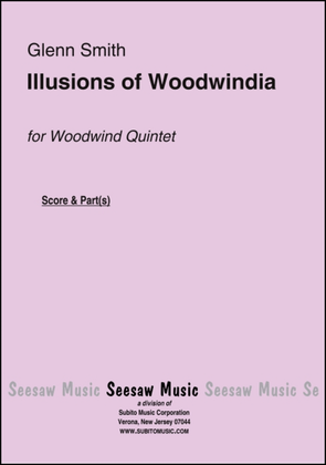 Illusions of Woodwindia
