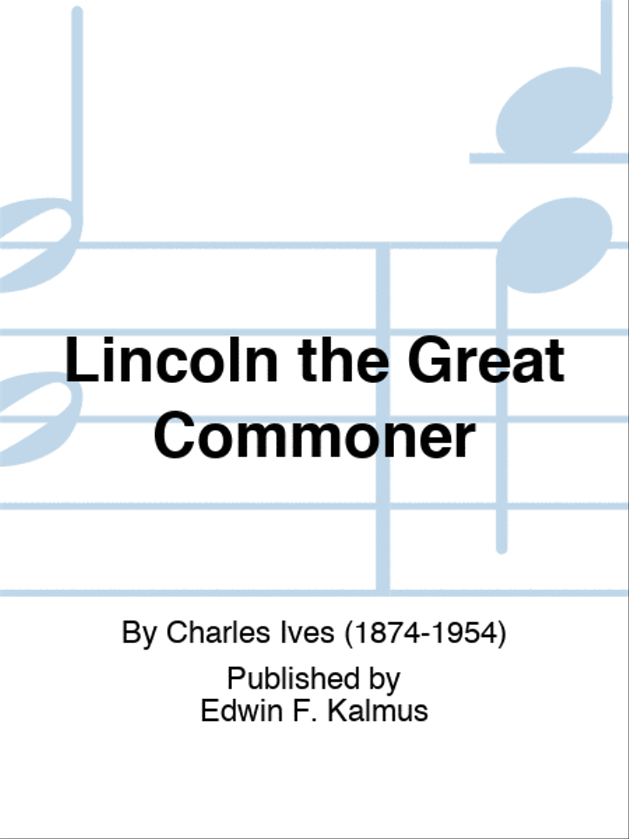 Lincoln the Great Commoner Choir scores gallery preview page 1