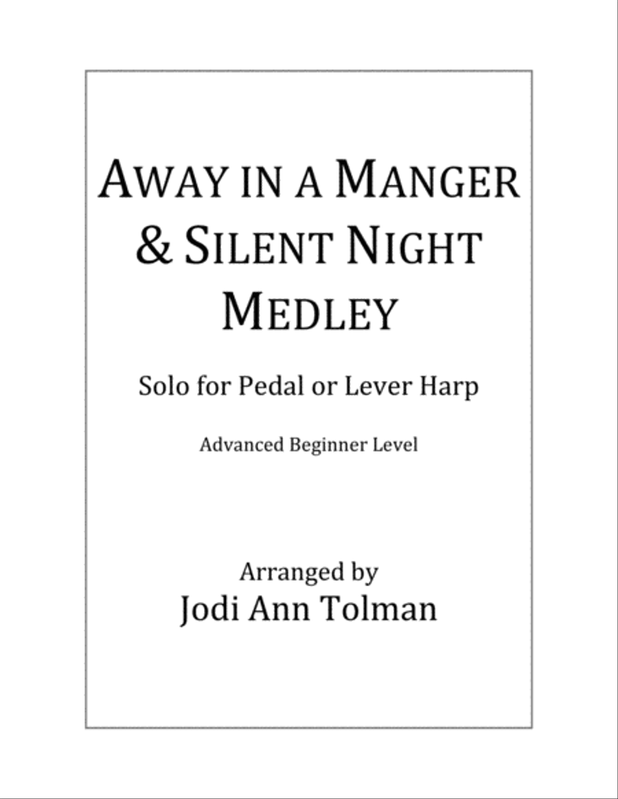 Away in a Manger & Silent Night Medley, Harp Solo