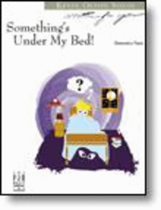 Book cover for Something's Under My Bed