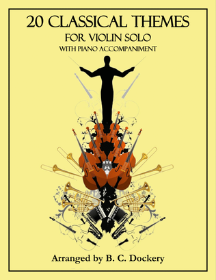 Book cover for 20 Classical Themes for Violin Solo with Piano Accompaniment