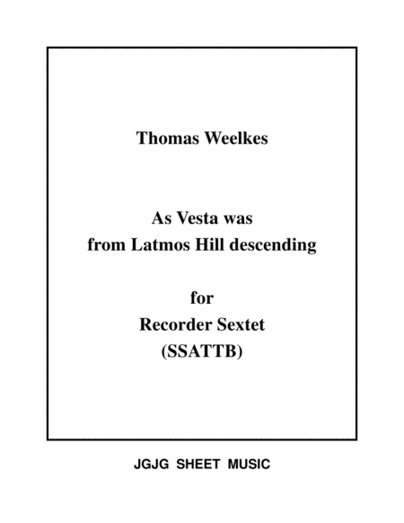 As Vesta Was Descending for Recorder Sextet image number null