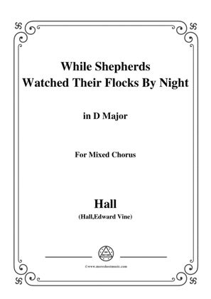 Hall-While Shepherds Watched Their Flocks by night,in D Major,For Quatre Chorales