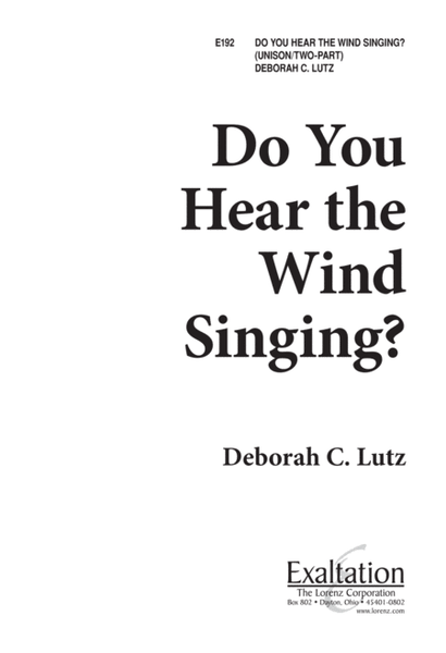 Do You Hear the Wind Singing?