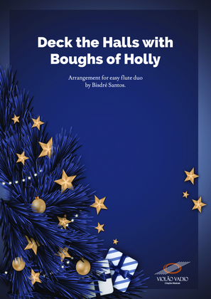 Deck the Halls with Boughs of Holly - Easy flute duo