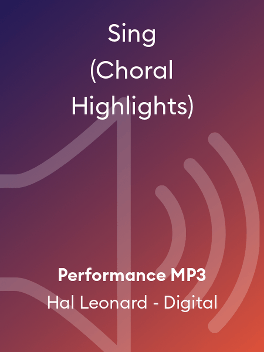Sing (Choral Highlights)