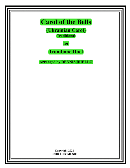 Carol of the Bells (Ukrainian Carol) - Trombone Duet - Intermediate image number null