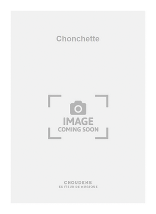 Chonchette