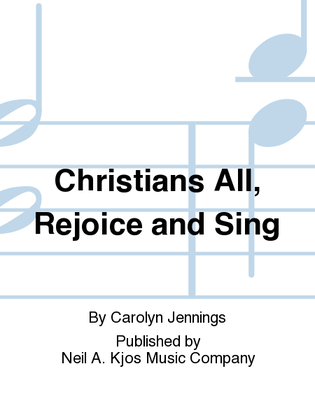 Book cover for Christians All, Rejoice and Sing