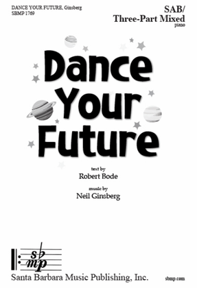 Dance Your Future