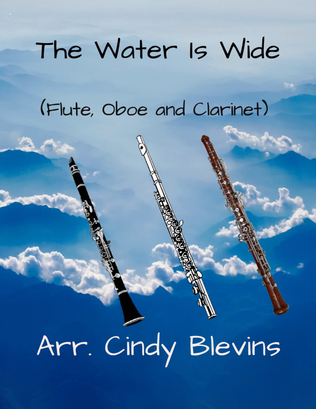 Book cover for The Water Is Wide, for Flute, Oboe and Clarinet