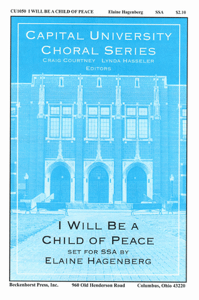 Book cover for I Will Be a Child of Peace