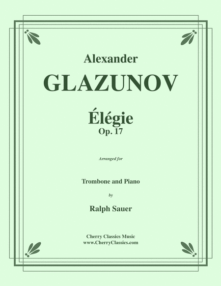 Elegie Opus 17 for Trombone & Piano