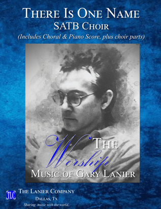 THERE IS ONE NAME, SATB Choir (Includes Score & Parts)
