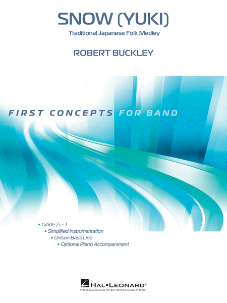 Snow (Yuki) by Robert Buckley Concert Band - Sheet Music
